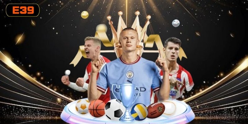 Các bộ môn thể thao nổi bật trong hệ thống SABA SPORT hấp dẫn